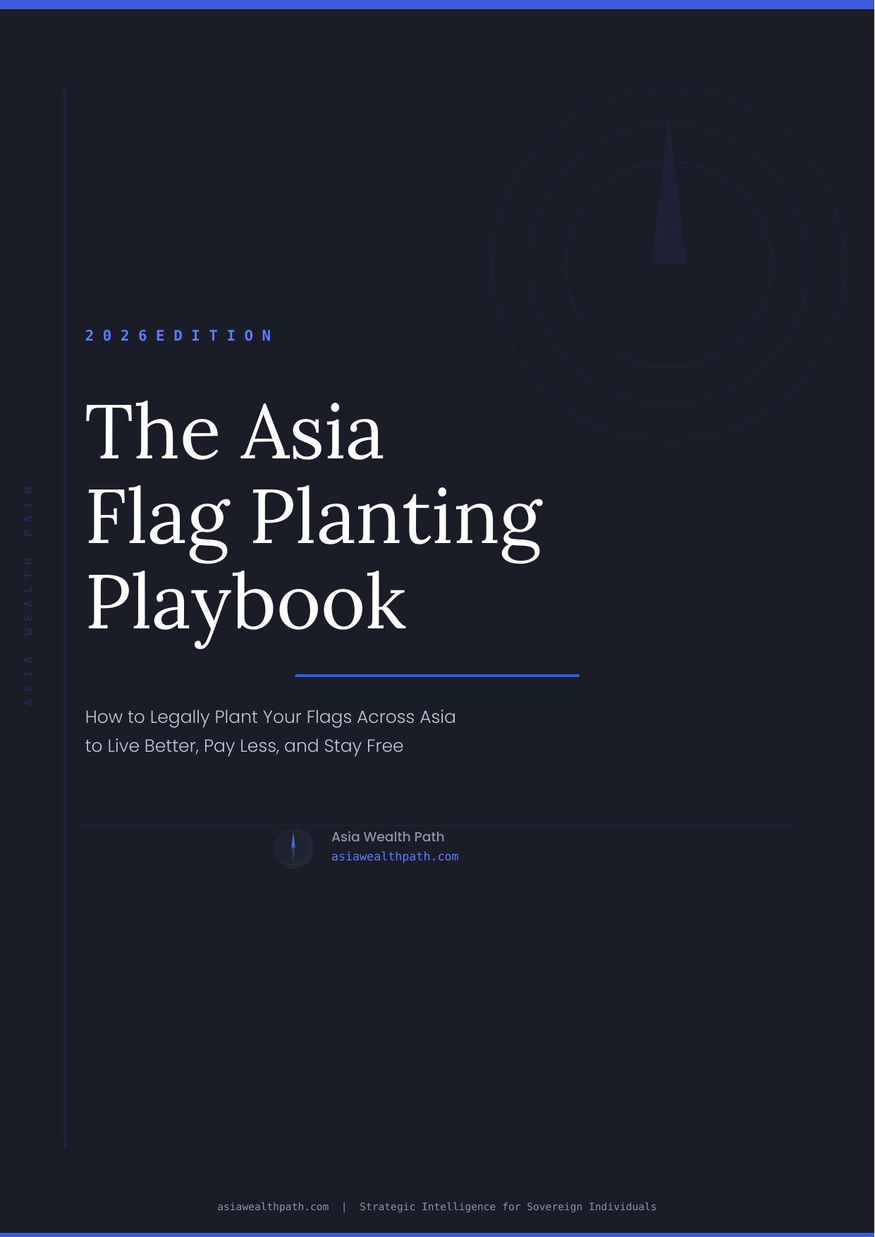 Asia Flag Planting Playbook 2026